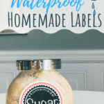 Want to learn how to make waterproof labels for your bottles and jars? You work really hard on your DIY recipes.&nbsp; Whether you're making sugar scrubs, bath soaks or room sprays, you want them to look pretty and stay that way. That's why a cute waterproof label is a must! #diy #labels #waterproof