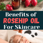 Rosehip Seed Oil Skincare Benefits