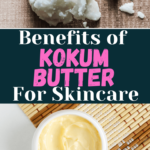 Kokum Butter Skincare Benefits