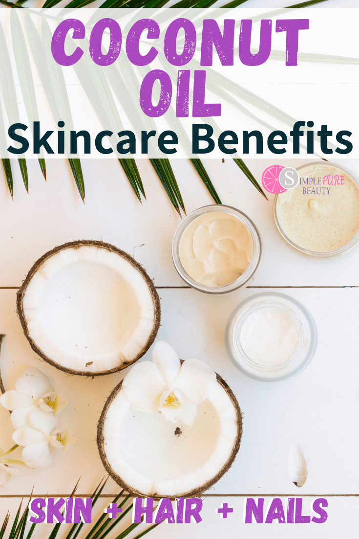 Coconut Oil Skincare Benefits