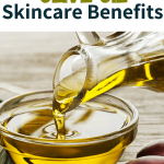 Olive Oil Benefits in Skincare